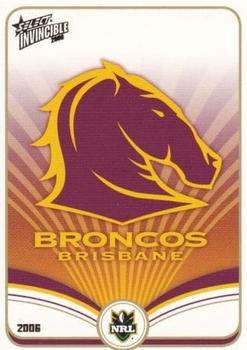 2006 Select Invincible #3 Brisbane Broncos Logo Front